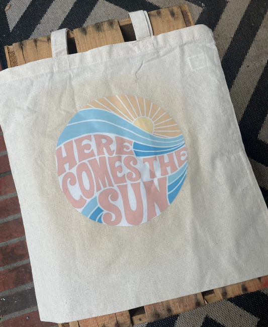 Here Comes the Sun Tote Bag